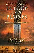 Epopee de gengis khan - tome 1 Le loup des plaines