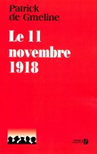 LE 11 NOVEMBRE 1918