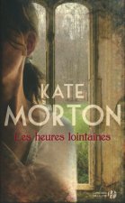 Les Heures lointaines