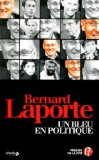 UN BLEU EN POLITIQUE