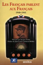 Les Français parlent aux Français, tome 1