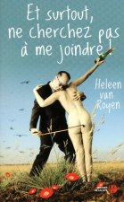 Et surtout, ne cherchez pas à me joindre !
