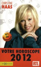 Votre horoscope 2012 ambiance, perso, boulot