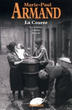 LA COUREE - LA COUREE, LOUISE, BENOIT