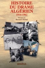Histoire du drame algérien - 1954-1962