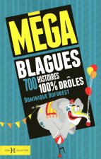 Méga blagues, 700 histoires 100% drôles