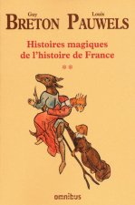 Histoires magiques de l'histoire de France tome 2