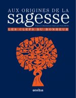 Aux origines de la sagesse