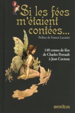 Si les fees m'etaient contees