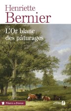 L'or blanc des paturages