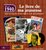 1940, le livre de ma jeunesse