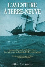 L'aventure à Terre-Neuve