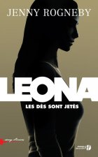 Leona - Les dés sont jetés