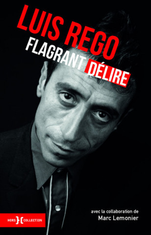 Flagrant délire