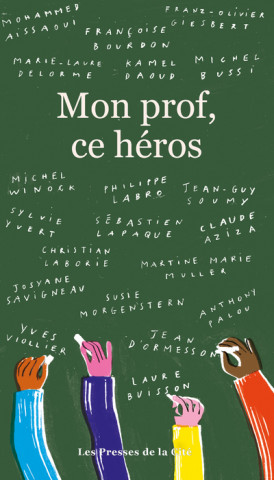 Mon prof, ce héros