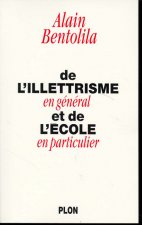 De l'illetrisme en général et de l'école enparticulier