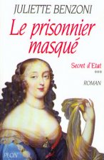 Le prisonnier Masqué - tome 3 Secret d'état