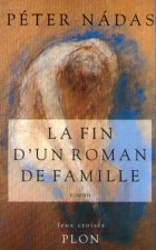 FIN D UN ROMAN DE FAMILLE