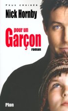 Pour un garçon - A propos d'un gamin