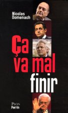 Ca va mal finir
