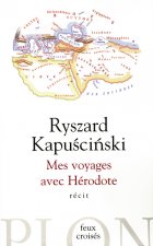 Mes voyages avec Hérodote