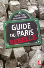 Le guide du Paris rebelle