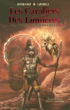 Les cavaliers des lumières 2