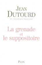 La grenade et le suppositoire