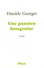 Une passion hongroise