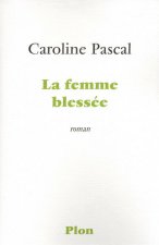 La femme blessée
