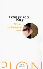 Saison de lumière