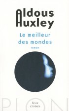 Le meilleur des mondes