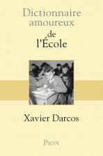 Dictionnaire Amoureux de l'école