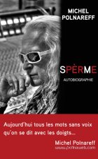 SPERME. Autobiographie