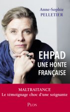 EHPAD - Une honte française