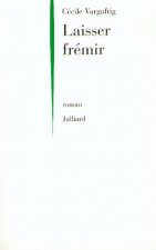 Laisser frémir