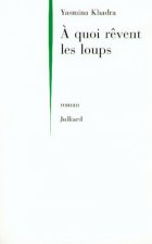 À quoi rêvent les loups ?