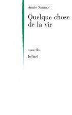 Quelque chose de la vie - NE