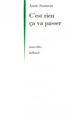 C'est rien ça va passer