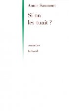 Si on les tuait - NE