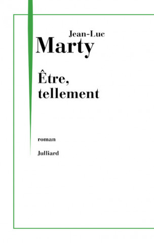 Etre, tellement