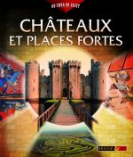 CHATEAUX ET PLACES FORTES