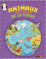 ANIMAUX TOUT AUTOUR DE LA TERR