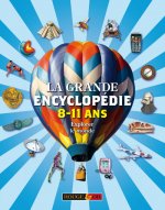 LA GRANDE ENCYCLOPEDIE DES 8/11 ANS EXPLORER LE MONDE