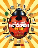 MA GRANDE ENCYCLOPEDIE 5-8 ANS