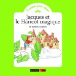 JACQUES ET LE HARICOT MAGIQUE ET AUTRES CONTES ET AUTRES CONTES