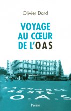Voyage au coeur de l'OAS