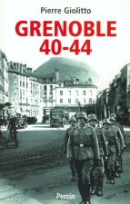 Grenoble, 1940-1944