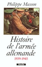 Histoire de l'armée Allemande 1939-1945