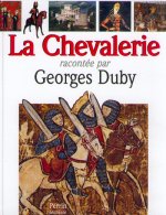 La Chevalerie racontée aux enfants